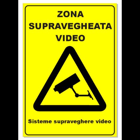 Semn pentru zona supraveghere video sisteme supraveghere video