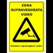Semn pentru zona supraveghere video sisteme supraveghere video